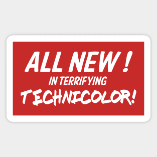 All New In terrifying Technicolor - Vintage Movie Collection Magnet